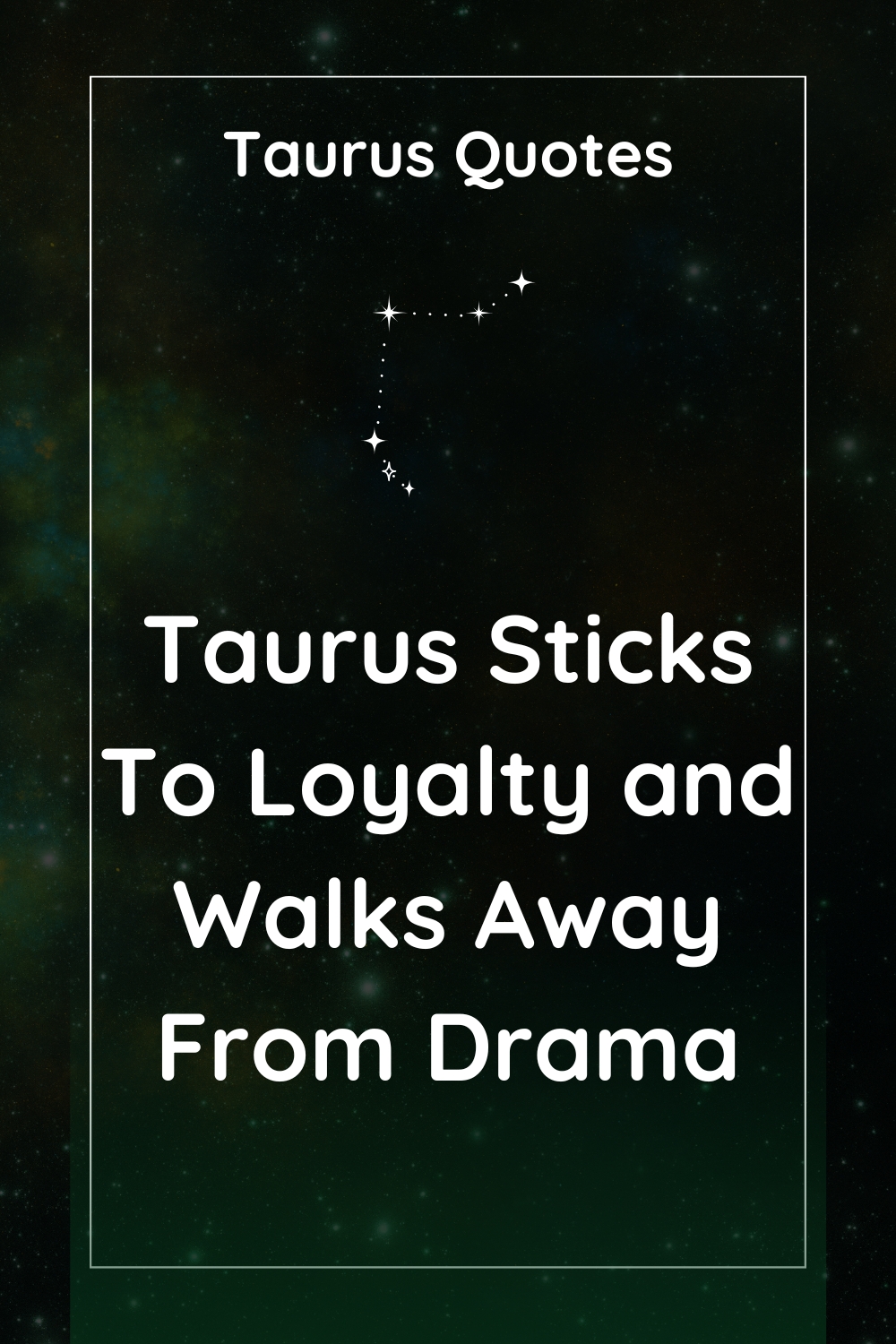 Taurus Don’t Give Up on Anything Except Stupid People : Taurus Quotes