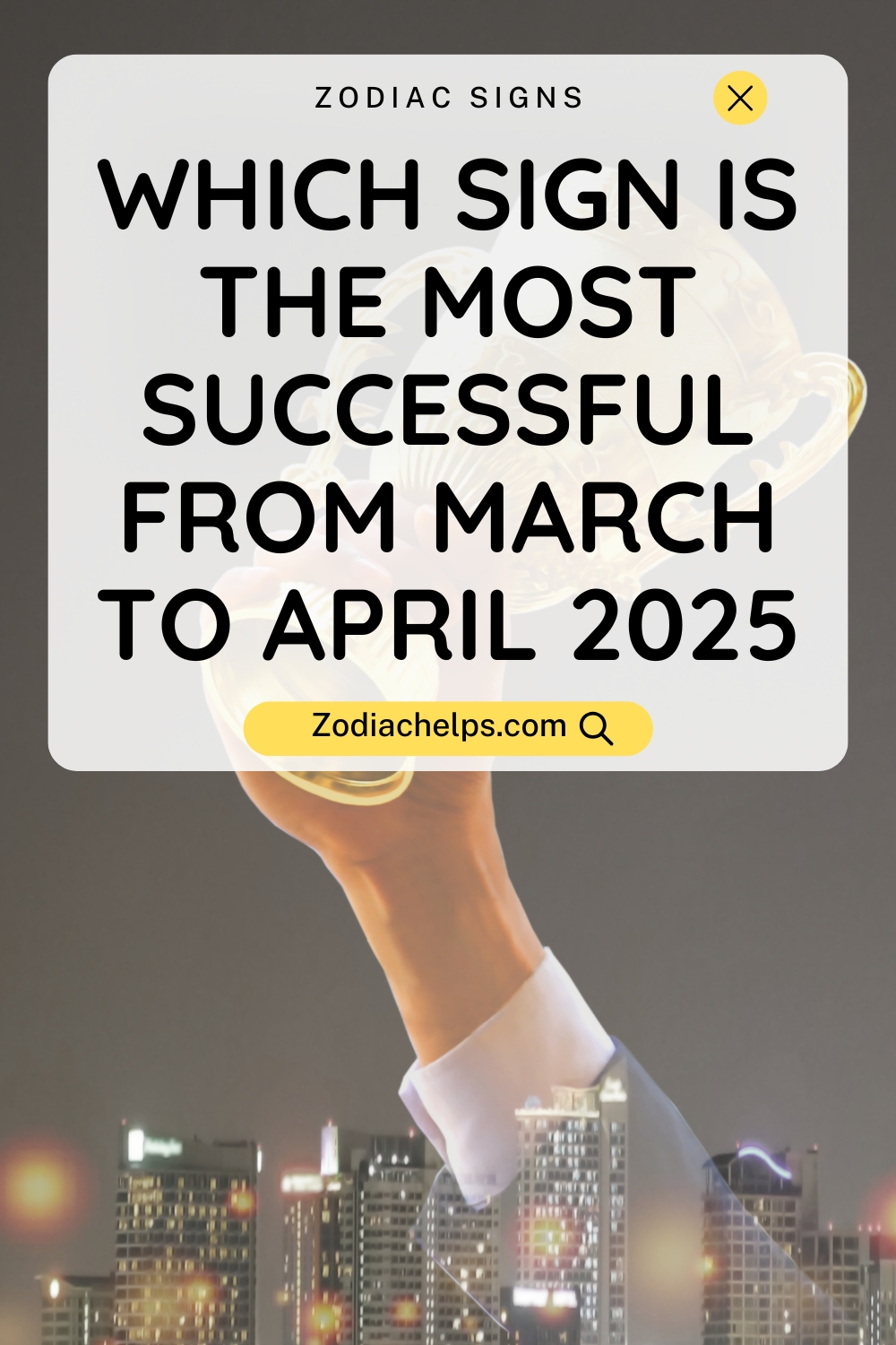 Which Sign Is The Most Successful From March To April 2025